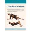 Frank Thömmes Uvolňování fascií