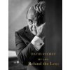 Behind the Lens (David Suchet)(Pevná)