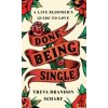 Done Being Single