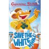 Geronimo Stilton: Save the White Whale (Stilton Geronimo)