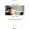 Mata Hari, a life through images (Brožovaná)