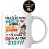 Hrnček – Čo oči nevidia, žena aj tak zistí