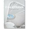 Calatrava. Complete Works 1979–Today. 45th Ed. - Philip Jodidio