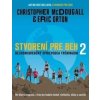 Stvorení pre beh 2 - Christopher McDougall