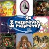 Najkrajšie rozprávky - Z rozprávky do rozprávky 2 (4CD)