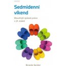 Sedmidenní víkend - Ricardo Semler