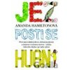 Jez, posti se, hubni - Amanda Hamilton