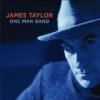 TAYLOR JAMES - ONE MAN BAND (1CD)