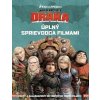 Ako si vycvičiť draka - Úplný sprievodca filmami - Kolektív