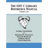 GNU C Library Reference Manual Version 2.26 (Sandra Loosemore,Richard M Stallman,Roland McGrath)(Pevná)