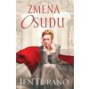 Zmena osudu - Jen Turano
