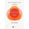 Ikigai. Japońska sztuka szczęścia