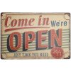 Ceduľa Come in We are Open 30cm x 20cm Plechová tabuľa