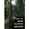 Sedm zlatých obláčků - Vojtěch Filip