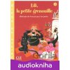 Lili, la petite grenouille - Niveau 2 - CD audio collectif - Sylvie Meyer-Dreux
