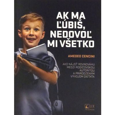 Ak ma ľúbiš, nedovoľ mi všetko - Amadeo Cencini