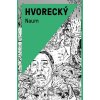 Naum - Michal Hvorecký