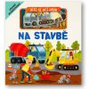 Svojtka Dieťa sa učí hrou Na stavbe Gareth Williams