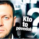 Kali - Kto to povedal? - CD