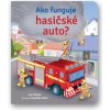 Ako funguje hasičské auto? - Lara Bryan
