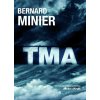 Tma (Bernard Minier)