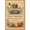 Native American Legends and Stories Retold