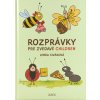 Rozprávky pre zvedavé CHILDREN