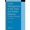 Crisis Management in the Food and Drinks Industry: A Practical Approach (Colin Doeg)(Brožovaná)