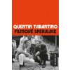 Filmové spekulace - Tarantino Quentin