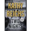 Two Nights - Kathy Reichs, Random House Large Print Publishing