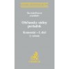 Občiansky súdny poriadok. Komentár 2. vydanie - Števček Marek - Ficová Svetlana
