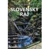 Slovenský raj turistický sprievodca - Mucha Vladimír