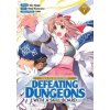 Call to Adventure! Defeating Dungeons with a Skill Board (Manga) Vol. 7