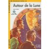 LECTURES CLE EN FRANCAIS FACILE NIVEAU 1: AUTOUR DE LA LUNE + CD MP3