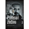 Profesori zločinu - Peter Šloser