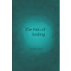 The Pain of Healing