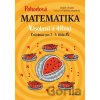Pohodová matematika - Násobení a dělení - Radek Chajda, Victoria Chajdová (Ilustrátor)