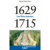 1629-1715 (Drévillon)(Brožovaná)