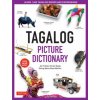 Tagalog Picture Dictionary (Jan Tristan Gaspi,Sining Maria Rosa Lumbera-Marfori)(Pevná)