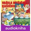 Vařila myšička kašičku - Radovan Lukavský; Libuše Havelková; Josef Somr