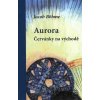 Aurora - Červánky na východě - Jacob Böhme