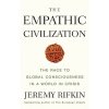 Empathic Civilization - The Race to Global Consciousness in a World in Crisis (Jeremy Rifkin)()