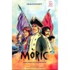 Združenie Mórica Beňovského Móric 10: Návrat do Európy