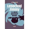 Lenochod Jimmy & jeho backup band - Pavel Bareš