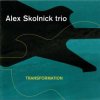 LP Alex Skolnick Trio: Transformation (limited Edition Blue Vinyl)