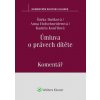 Úmluva o právech dítěte - Šárka Dušková; Kamila Kouřilová; Anna Hofschneiderová