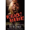 Schlock! Horror! (Bret McCormick)(Brožovaná)