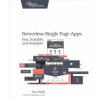 Serverless Single Page Apps (Ben Rady)(Brožovaná)