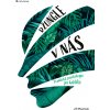 Džungle v nás - Plamínek Jiří