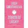 Znamení lásky - Linda Goodmanová